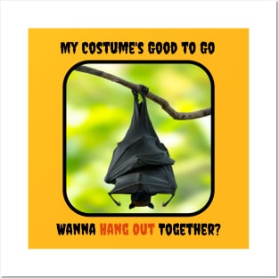 Wanna Hang Out Together? (Bat) Posters and Art